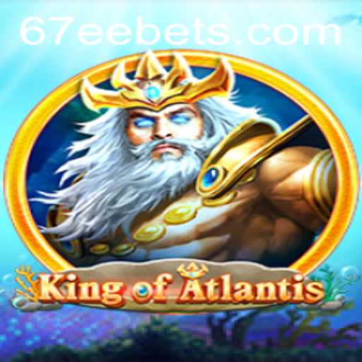 Descubra o Fascinante Mundo de KingofAtlantis no 67EE.COM